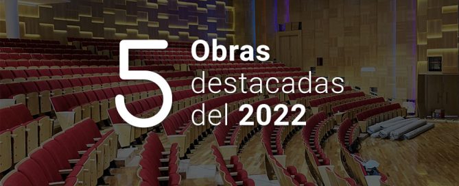 Cinco obras destacadas 2022